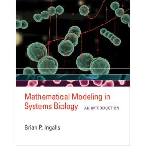 Mathematical Modeling in Systems Biology: An Introducction